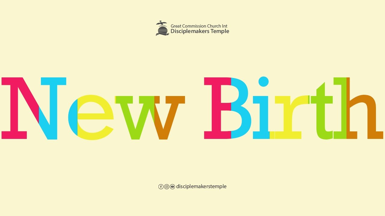 New Birth Part 2 YouTube