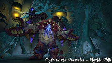 Mythic Mythrax the Unraveler First @ Mistweaver Monk PoV