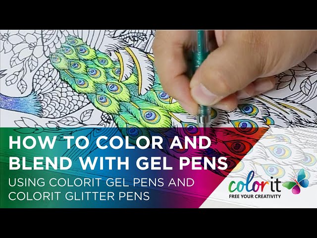 How to Color, Blend, and Care for your Gel pens using ColorIt Gel Pens 