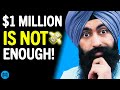 Why $1 Million Dollars Is NOT ENOUGH MONEY To Retire! - How Much Do Your NEED? | Minority Mindset