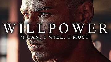 WILLPOWER - Best Motivational Video Speeches Compilation