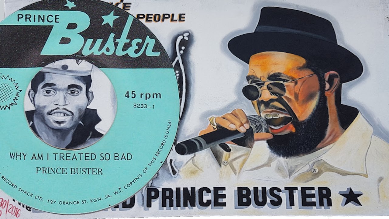 Prince Buster - Not Too Old To Learn ※ヒビ Prince Buster - Why Am I Treated So Bad dub cut - Prince Buster