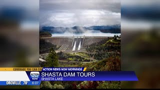Shasta Dam tours to start back up