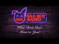 Sad boy radio xxxv what does music mean to you w exjames12