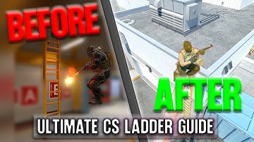 The Ultimate CS2/CS:GO/CS:S Ladder Guide 2025 (KZ,Bhop,Trikz)