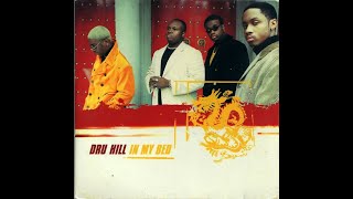 In My Bed [So-So-Def Mix] (Featuring Jermaine Dupri, Da Brat) - Dru Hill