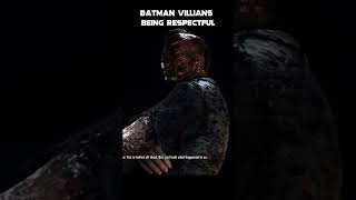 Batman Villians Being Respectful To Batman Pt1