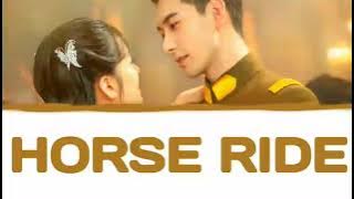 ZHANG HE XUAN - 'HORSE RIDE ' (FALL IN LOVE 2021 OST) - LYRICS (CHN/PINYIN/ENG)