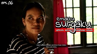 EPS 06 || EMAK MAAFIN AKU || CAH  SANGAR