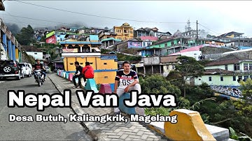 Menjelajah Desa Wisata Nepal Van Java Kaliangkrik Magelang, Jawa Tengah