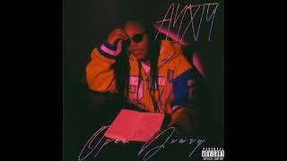 Anxty - Spazz Out (Prod. By Ouhboy)
