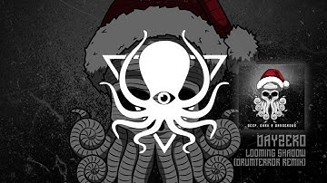 Dayzero  - Looming Shadow (Drumterror Remix)
