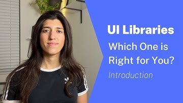 Which UI Library is Right for You?