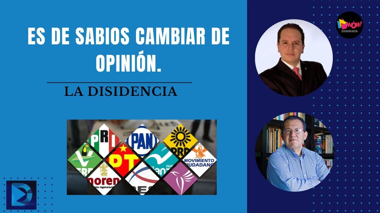 Es de sabios cambiar de opinión. - YouTube