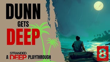 Stranded Deep Playthrough (Part 8) #survivalgame #strandeddeepgameplay #letsplay #longdark