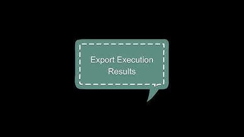 Export Execution Results