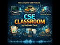 CSE Classroom by RajVeda Tech | Bilingual Engineering Podcast (English + Telugu)