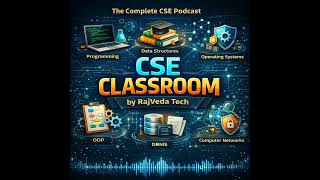 CSE Classroom by RajVeda Tech | Bilingual Engineering Podcast (English + Telugu)