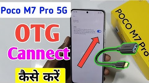 How to enable otg connection in poco m7 pro me/poco m7 pro 5g otg cannect kaise kare