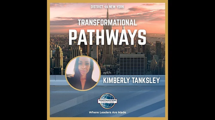 Toastmasters District 46 Transformational Pathways...