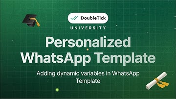 Setting-up Personalized WhatsApp Template | DoubleTick WhatsApp API