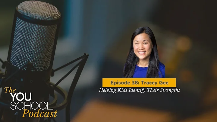 The YouSchool Podcast: Tracy Gee- Helping Kids Ide...