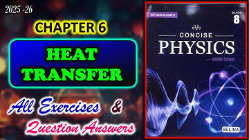 Heat Transfer | Class 8 Physics Chapter 6 | All Answers | 2025-26