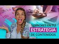 😵5 Errores que debes evitar en tu estrategia de contenido