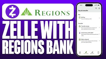 How Do I Use Zelle With Regions Bank (2025)