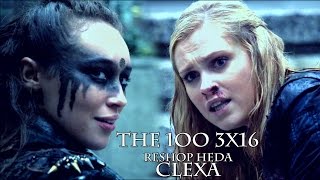 Clexa - The 100 - Clarke | Lexa 3x16  - You are the only one