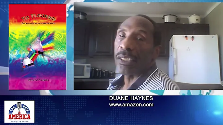 Duane Haynes - To Flourish: God is the Light We ar...