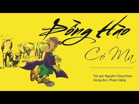 Video [ Truyện ngắn ] Đồng Hào Có Ma | Tác giả: Nguyễn Công... - youtube