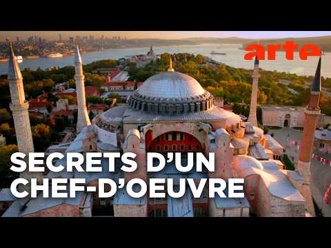 Sainte-Sophie dévoilée | Monuments éternels | ARTE