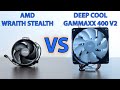 CPU temperature comparison: Deep Cool Gammaxx 400 V2 VS AMD Wraith Stealth