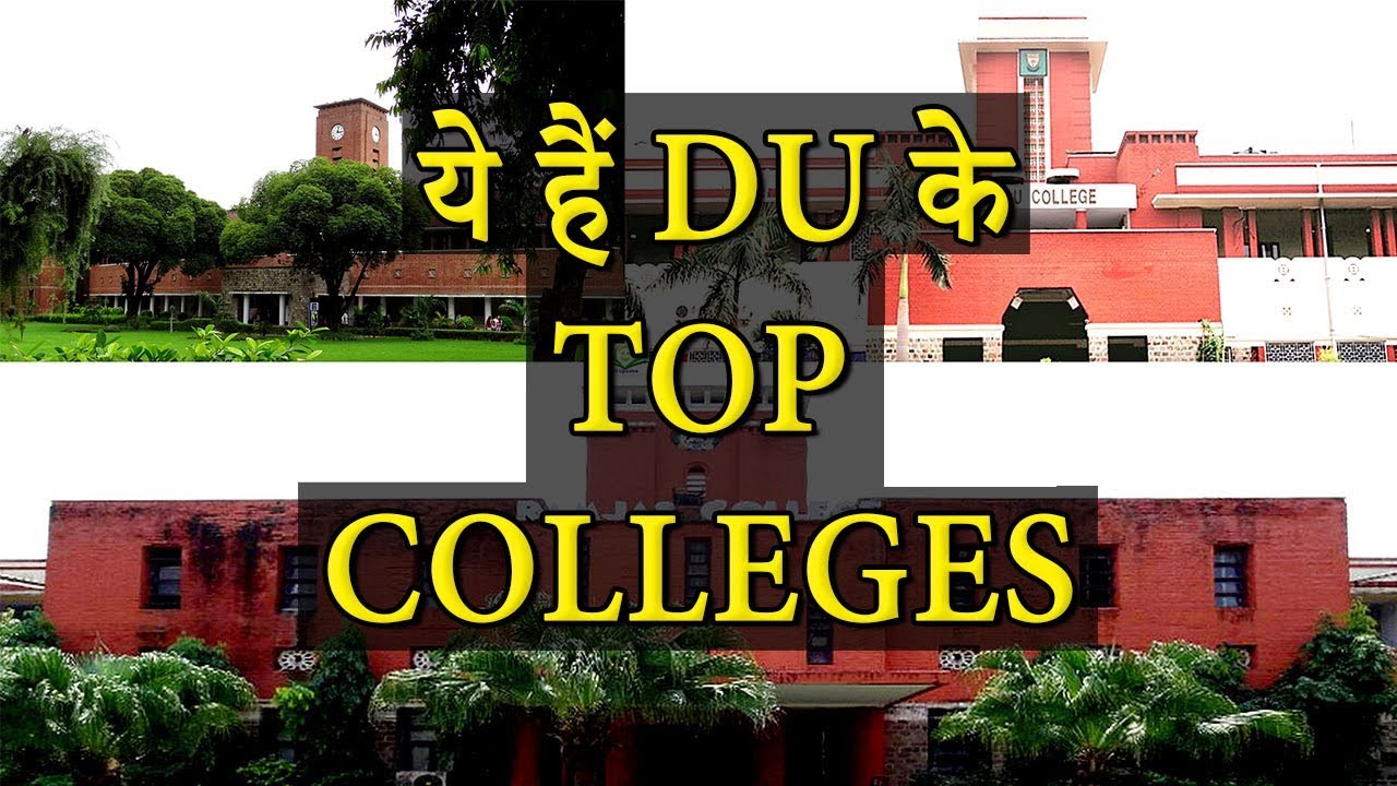 Top 10 Colleges of DU for Arts , Commerce & Science Best College List
