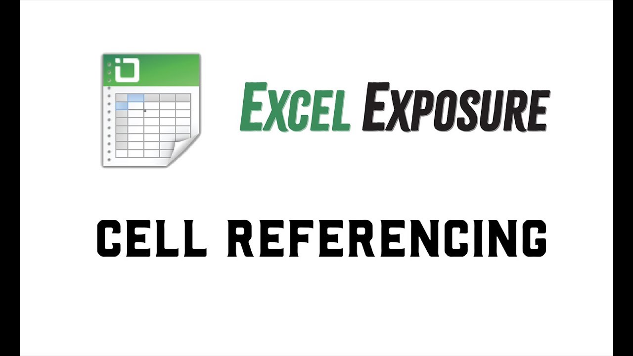 Cell Referencing Absolute Vs Relative YouTube