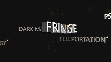 FRINGE Opening - Remake