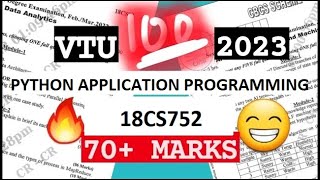 18CS752 - Python Application Program Best Video💯🤩 Sup Imp [+PDF] 🎯2023 Externals 🔥🔥🔥 7SEM #vtu #2023