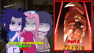 Naruto Friends React To Naruto Part 2 React To Naruto Gacha Reaction Naruto