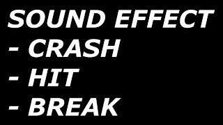 GLASS BREAK|HIT| SOUND EFFECT