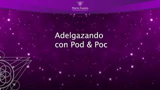 Adelgazando utilizando en Enunciado Aclarador de Access Pod & Poc.