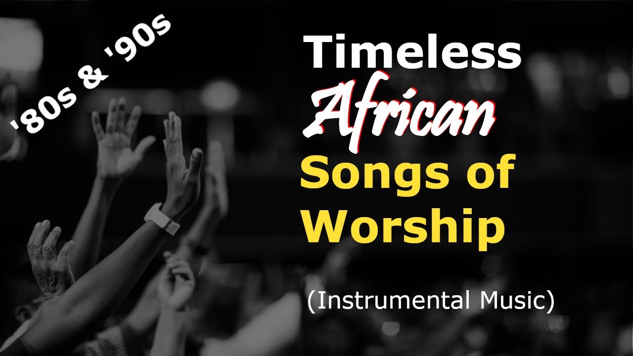 Timeless African Songs of Worship Instrumental | Christian Nigerian Worship Medley | Adonai
