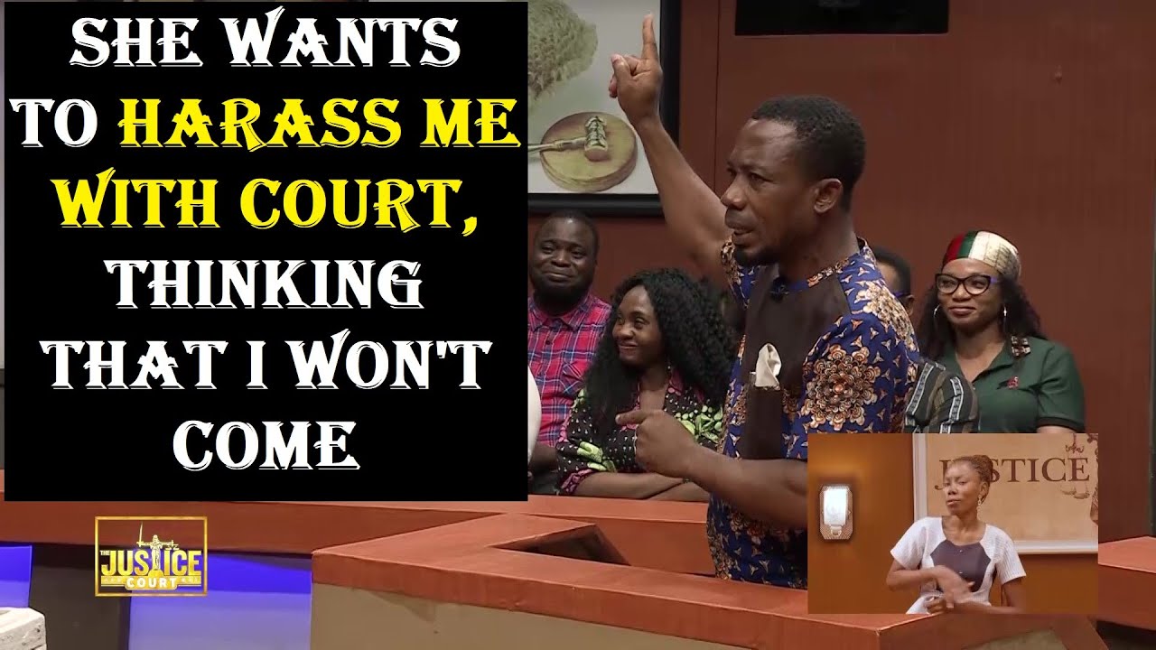 SHE WANTS TO HARASS ME WITH COURT, THINKING THAT I WON'T COME || Justice Court EP 149-B