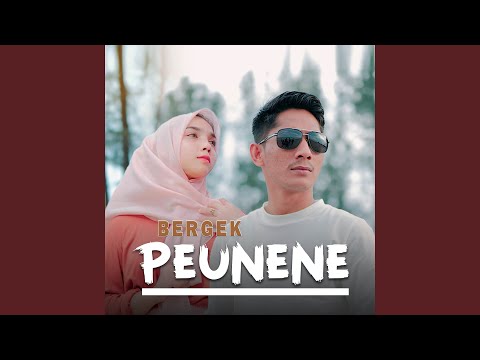 Peunene - Bergek