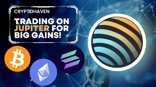 JUPITER - Trading on the Best Solana DEX for Big Profits!
