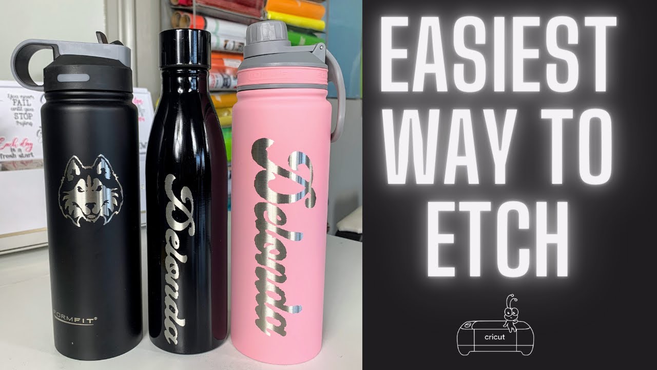 Etching a water bottle or tumbler the easy way