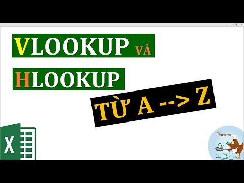 #1 Cách sử dụng hàm VLOOKUP và HLOOKUP trong Excel (từ A đến Z) Mới Nhất