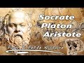 Socrate, Platon et Aristote