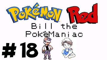 Pokémon Red - Episode 18 - Bill the PokéManiac