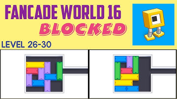 Fancade World 16 | Blocked Gameplay Walkthrough | Level 26-30